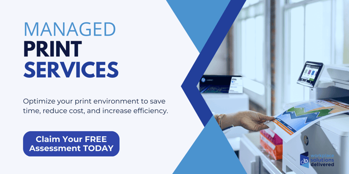 Click here to schedule a free managed print services assessment