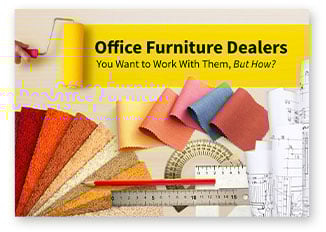 How To Work With Office Furniture Dealers